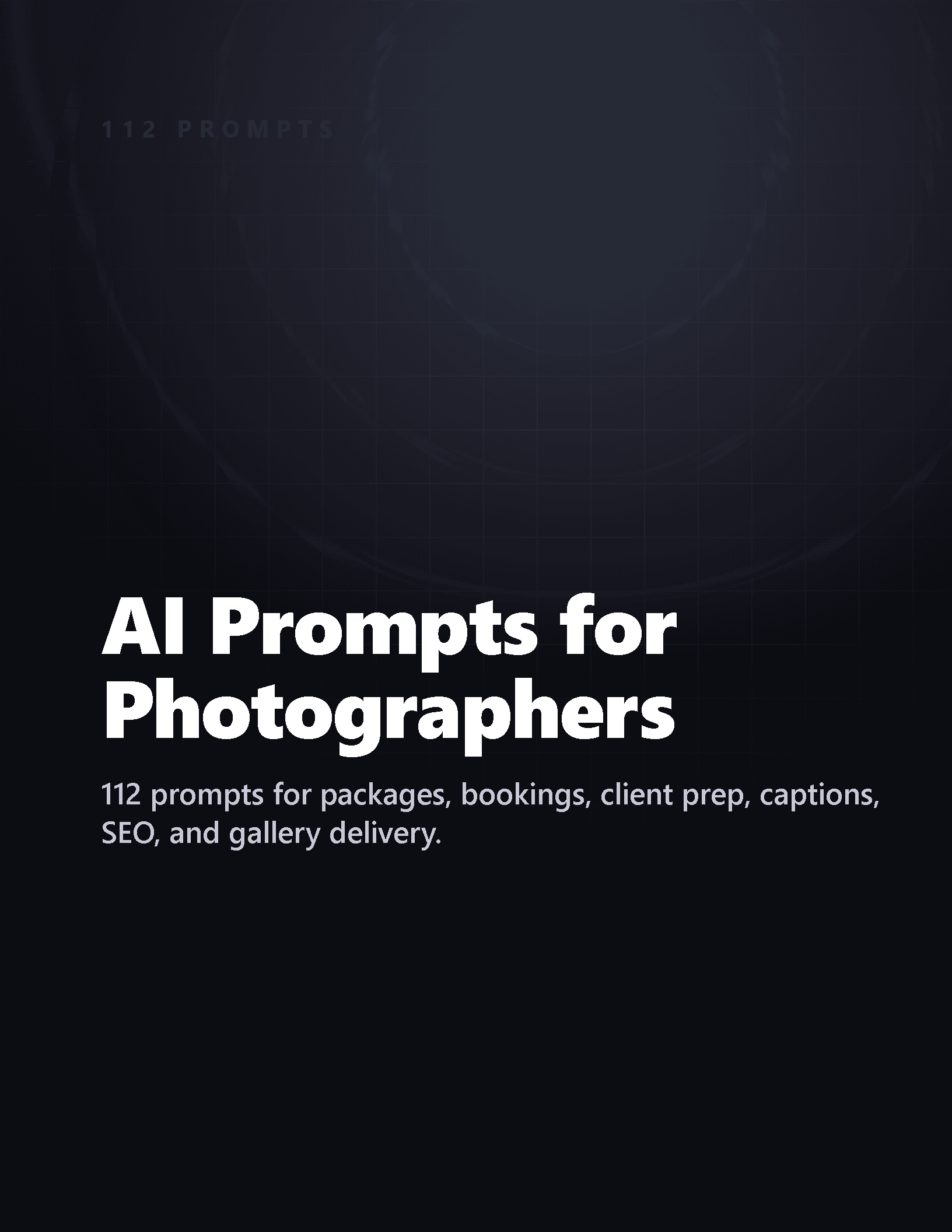 Cover of AI Prompts for Photographers (112 prompts)